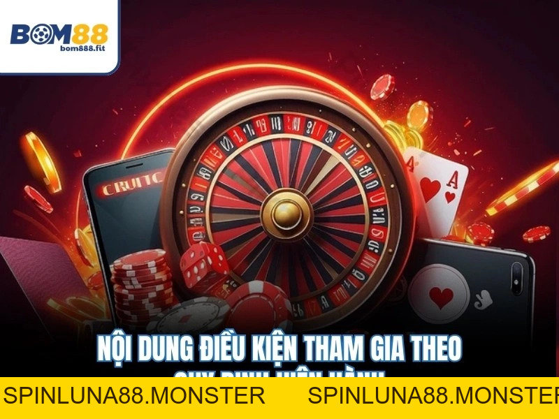 Điều Khoản Sử Dụng BOM88 - spinluna88 Điều Khoản Sử Dụng BOM88 - spinluna88