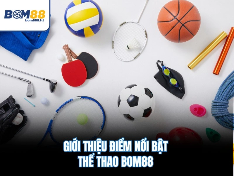 Thể Thao BOM88 – Bảng Kèo Trực Tuyến, Cập Nhật Tỷ Số 1s - spinluna88 Thể Thao BOM88 – Bảng Kèo Trực Tuyến, Cập Nhật Tỷ Số 1s - spinluna88